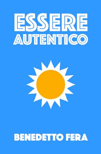 Essere Autentico