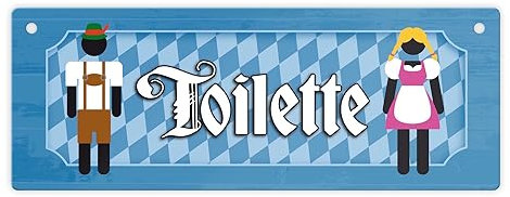 Toilette Metallschild auf bayrische Art ein dekoratives Blechschild mit Trachtenmotiv für Toilette oder Badezimmer in Restaurants, Gaststätten oder Zuhause