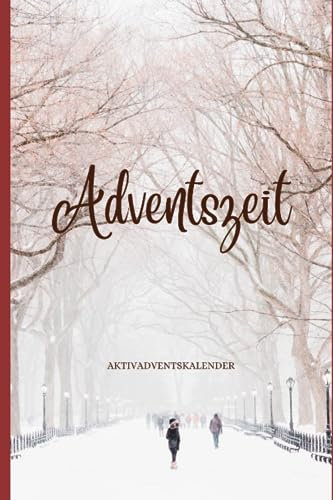 Weihnachtlicher Aktivitäten-Adventskalender: Aktivitäten für die Weihnachtszeit