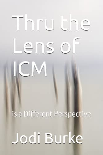 Thru the Lens of ICM: is a Different Perspective