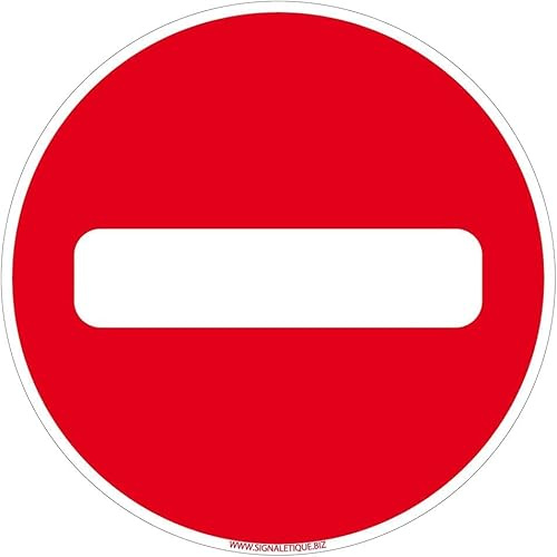 Signalétique.biz France - Panneau Sens Interdit. Interdiction de Circuler. Signalisation Interdiction. Sticker Sens Interdit, Panneau PVC, Alu - Diamètre 250 mm - Adhésif
