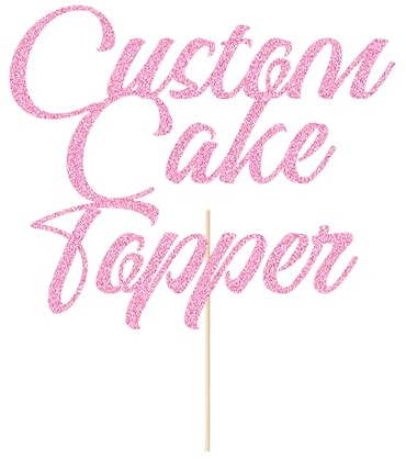 Personalised Custom Cake Decorations Wedding & Birthday Cake Toppers - 11 Colors Glitter with Any Word Any Text for Graduation, Baby Shower (Baby Pink)