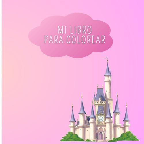 Libro Para Colorear De Princesas: Paginas para colorear para niños y niñas de 4 años en adelante