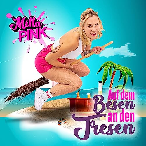 Auf dem Besen an den Tresen [Explicit]