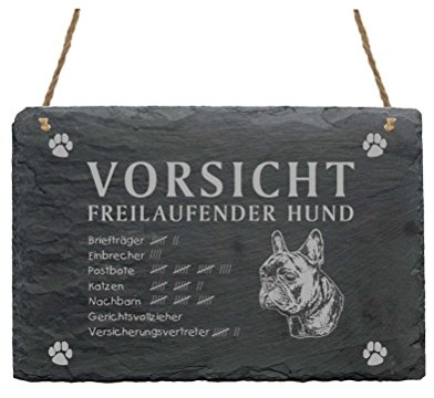 Schild Schiefer Spruch Französische Bulldogge Vorsicht Freilaufender Hund 22 x 16 cm