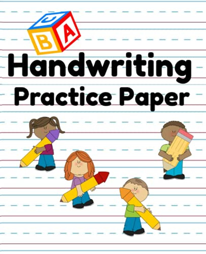 Handwriting Practice Paper: 100 Blank Writing Pages - For Students Learning to Write: Kindergarten writing paper with lines