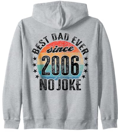 Meilleur Papa du Monde - sans Blague - Papa Depuis 2006 Sweat à Capuche