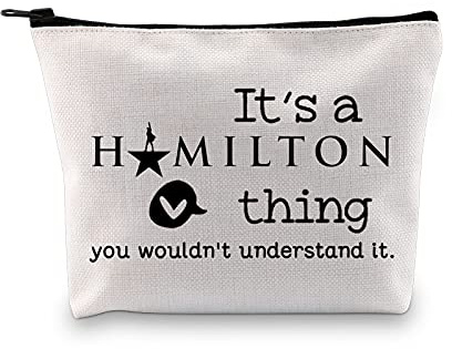 Hamilton Gift Broadway Musical Theatre Gift Hamilton Musical Zipper Pouch Theater Fan Makeup Bag (It's a Hamilton Thing Makeup EU)