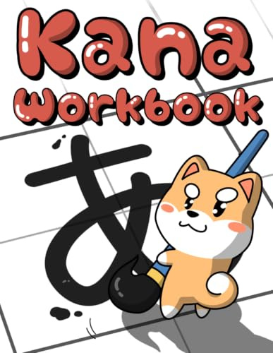 Learn JAPANESE : Hiragana & Katakana: Japanese Workbook (Learn Real Japanese Series, Band 1)