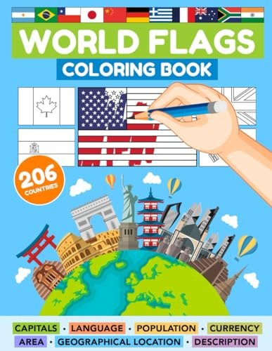 WORLD FLAGS COLORING BOOK (206 COUNTRIES): All Countries of the World Activity Book | Geography for Kids and Adults | Discover all the flags of the world