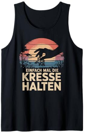 Einfach Mal Die Kresse Halten Hobbygärtner Blumen Tank Top