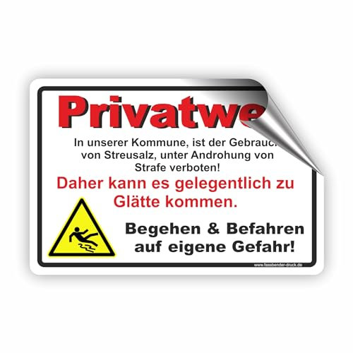 PRIVATWEG - Kein Winterdienst/Kommune verbietet Streusalz - SCHILD/D-059 (30x20cm Aufkleber)