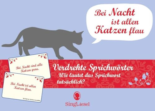 Verdrehte Sprichwörter. Das lustige Quiz-Spiel für Senioren. Spiele-Box mit 100 Karten: SingLiesel Spiele. Die schönsten Spiele für Senioren. Auch mit Demenz