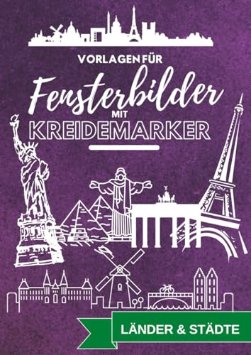 Vorlagen für Fensterbilder mit Kreidemarker: Städte, Länder, Sehenswürdigkeiten, Gebäude