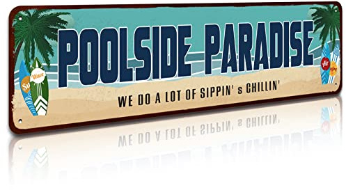 SOYAVE Poolside Paradise Rustic Looking Metal Sign Outdoor Pool Hot Tub Tiki Backyard Sign Gift 4 by 16 | Outdoor Pool Hot Tub, Tiki Backyard Sign, Gift, 4 by 16