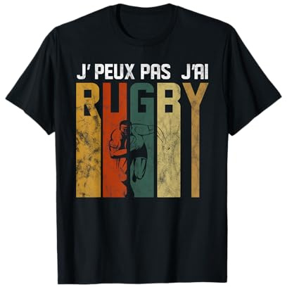 Je Peux Pas J'Ai Rugby Funny - Joueur de Rugby Humoristique T-Shirt