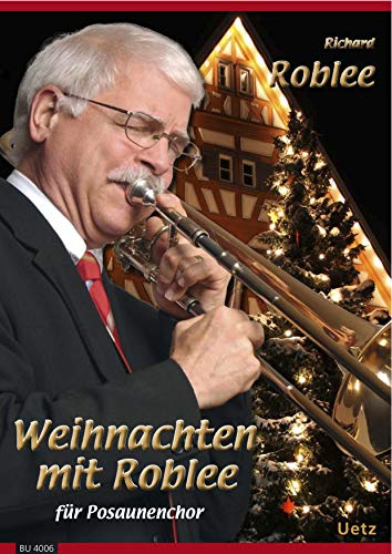Weihnachten mit Roblee für 2. Trompete im Blechbläserquartett (Einzelstimme)