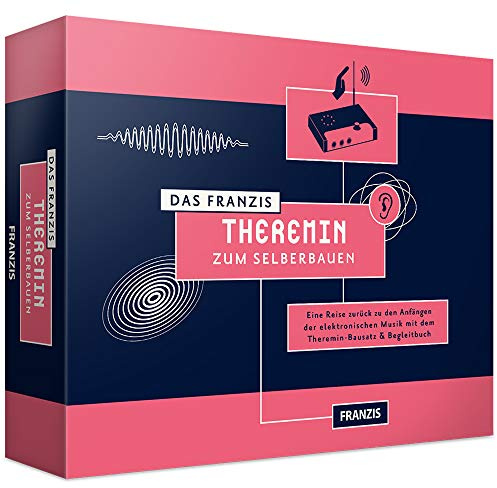 Theremin selber bauen: Eine Reise zurück zu den Anfängen der elektronischen Musik mit dem Theremin-Bausatz & Begleitbuch