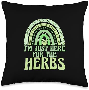 I’m Just Here For The Herbs Botanical Healing Herbal Herb Throw Pillow