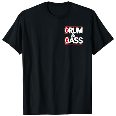 Drum And Bass Rum & Ass T-Shirt