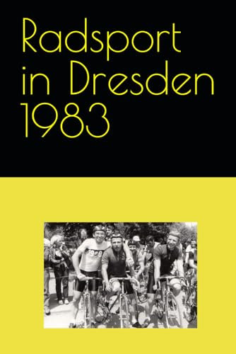 Radsport in Dresden 1983