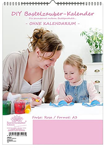 Diy Hantverk Magisk Sårkalender Att Pyssla Utan Kalender Din A3 Porträttformat Färg: Rosa - Soul Magic Fotokalender Hantverkskalenderhantverk