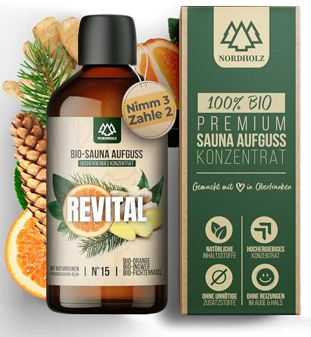 NORDHOLZ® Saunaaufguss BIO #15 Revital intensiv & authentisch [100% Naturreine Bio Öle] Sauna Aufguss Konzentrat mit Fichte, Orange & Ingwer - Manufaktur aus Bayern