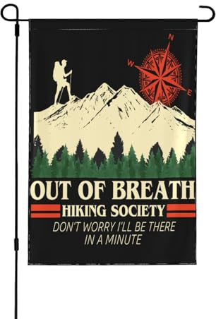 Out of Breath Hiking Society Garden Flag 12x18 inches – For Hikers, Men & Women, No Flagpole