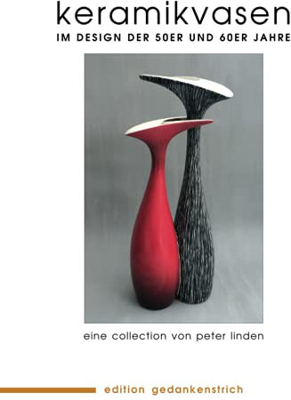 KERAMIKVASEN: Im Design der 50er und 60er Jahre