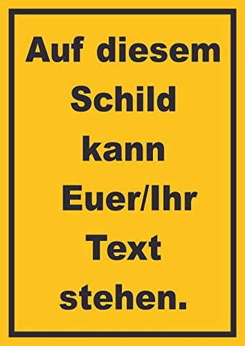 HB-Druck Schild mit Wunschtext hochkant Text schwarz Hintergrund gelb A4 (210x297mm)