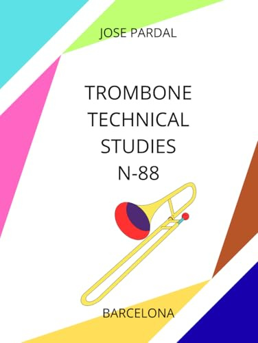 TROMBONE TECHNICAL STUDIES N-88: BARCELONA