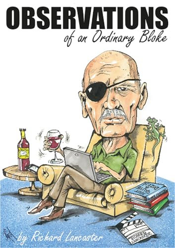 Observations: of an Ordinary Bloke