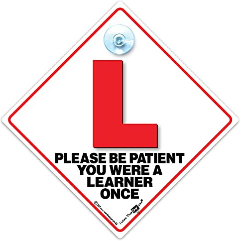 Please Be Patient You Were A Learner Once Car Sign, L Plate Suction Cup Car Sign, New Driver Car Sign, Red L-Plate Advisory Suction Cup Car Sign in Red and White 14cm x 14cm