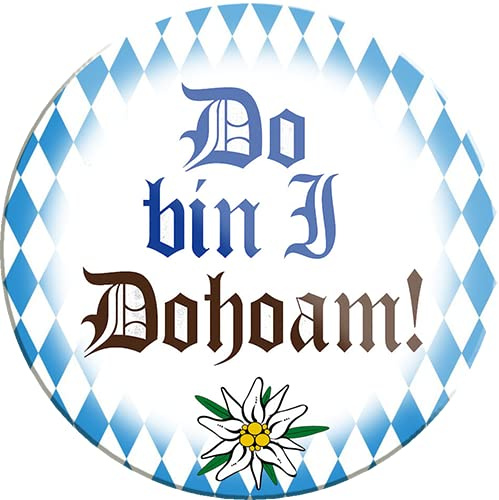 schilderkreis24 – Lustiger Spruch “Do Bin I Dohoam!“ Magnet Deko Bayrisch Kühlschrankmagnet Humor witzige Geschenkidee Geburtstag Weihnachten 8x8 cm