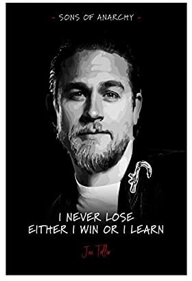 Leinwand-Poster, Motiv: Sons of Anarchy, mit Zitat von Jax Teller, 7 Stück, für Wohnzimmer, Heimdekoration, 60 x 90 cm