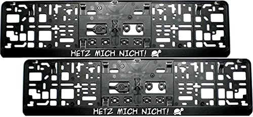 2 Stück Kennzeichenhalter mit Spruch Hetz Mich Nicht! mit lustiger Schildkröte - inklusive 8 Schrauben - Nummernschildhalter - Fun - Satz