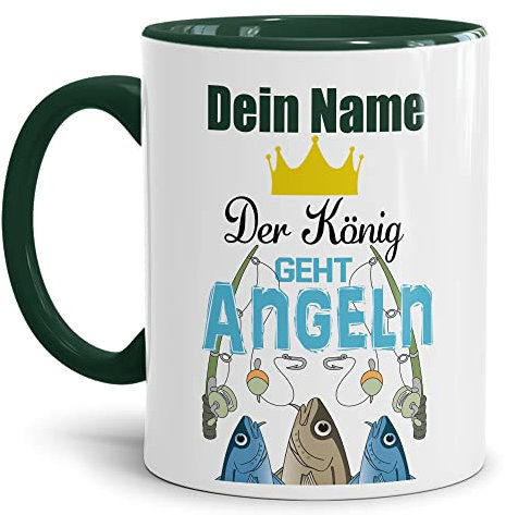 Tassendruck Tasse selbst gestalten - mit Name Personalisieren - mit Spruch - Der König geht Angeln - Geschenkidee für Angler, Fischer, Petri Heil | Innen & Henkel Dunkelgrün, 300ml