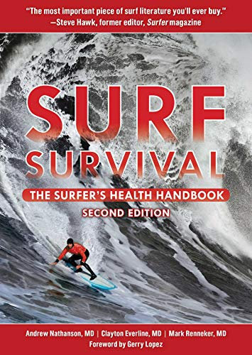 Surf Survival: The Surfer's Health Handbook (English Edition)
