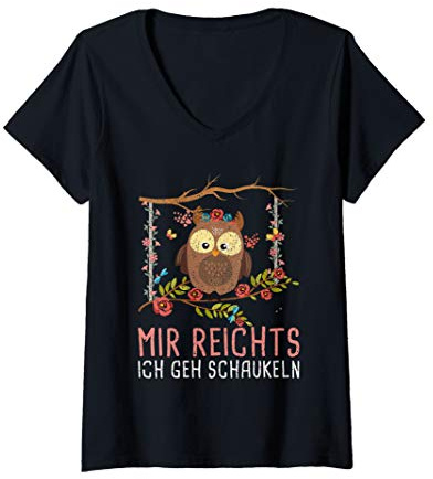 Damen Mir reichts ich geh schaukeln Eule T-Shirt mit V-Ausschnitt