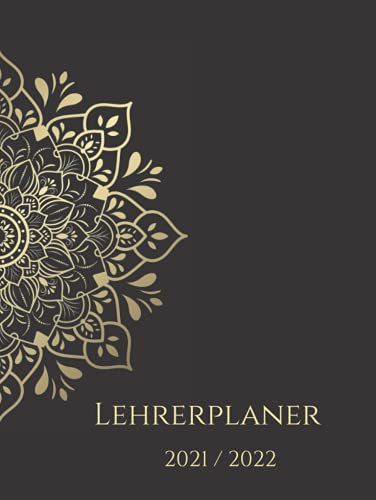 Lehrerplaner Schuljahr 2021/2022: Lehrerkalender und Schulplaner in DIN A4 für das neue Schuljahr von August 2021 bis Juli 2022 zum Ausfüllen ... Hintergrund Optik - Ideal als Lehrer Geschenk
