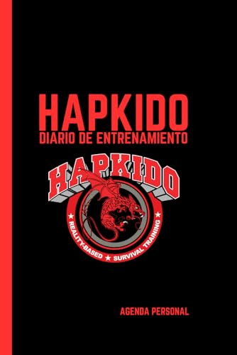 Cuaderno de Entrenamiento de Artes Marciales: Planificador y Diario de Hapkido Figueres: Registra Asistencia, Dificultad, Personalizaciones y Progresos - Para Instructores y Practicantes