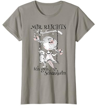 Mir reichts ich geh schaukeln lustiger Spruch T-Shirt