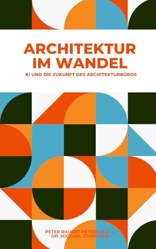 Architektur im Wandel: KI und die Zukunft des Architekturbüros