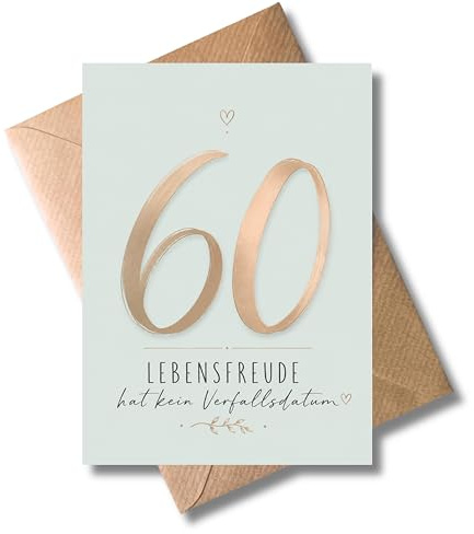WBdesignz Geburtstagskarte zum 60. Geburtstag mit Umschlag - Lebensfreude hat kein Verfallsdatum - Stilvolle Glückwunschkarte sechzig Jahre - Gratulation Karte für Männer & Frauen (DIN A6)