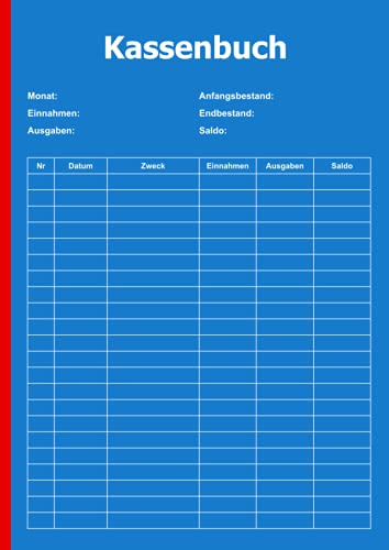 Kassenbuch: für Kleinunternehmer, Vereine, Selbstständige, Gastronomen und als Haushaltsbuch (für über 2500 Einträge auf insgesamt 100 Seiten)