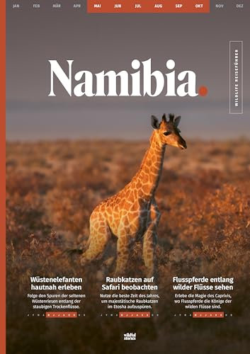 WILDLIFE TOUR GUIDE Reiseführer Namibia: Dein ultimativer Roadtrip-Guide für unvergessliche Tierbeobachtungen als Selbstfahrer (inkl. Etosha-Karte und App)