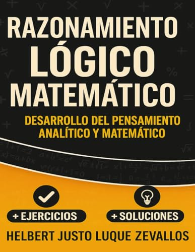 Razonamiento Lógico Matemático (Licenciatura de Matematicas)