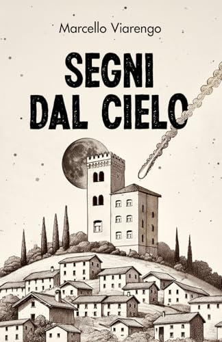 SEGNI DAL CIELO