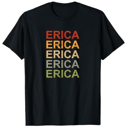 Retro Erica Personalized, Erica Name, Girl Woman Erica T-Shirt