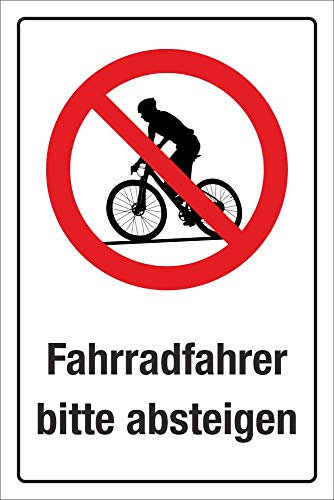 WERBEPUNKT. Schild Hinweisschild Fahrradfahrer Bitte absteigen 3 mm Alu-Verbund 300 x 200 mm